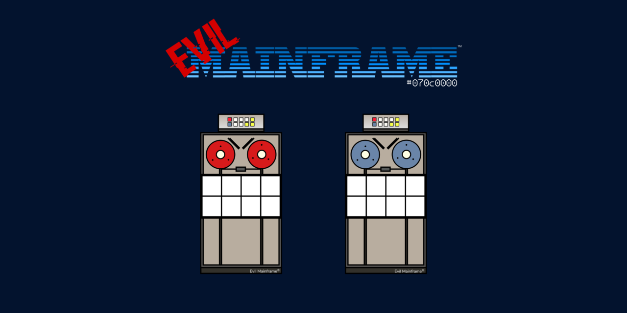 Evil Mainframe – Day 1