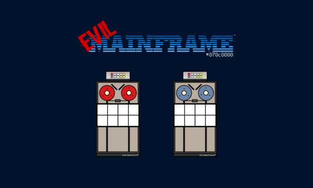 Evil Mainframe – Day 1